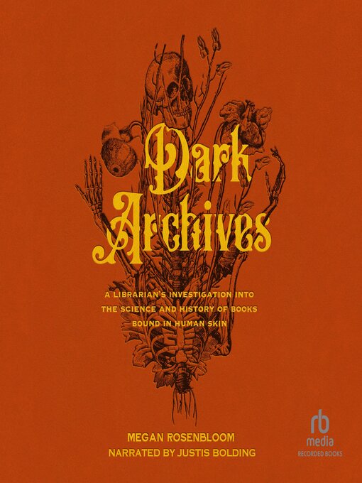 Title details for Dark Archives by Megan Rosenbloom - Available